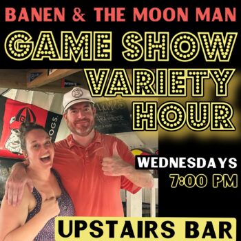 GAME SHOW VARIETY HOUR UPSTAIRS BAR BANEN MOON MAN    SAINT JOHN ISLAND GUIDE