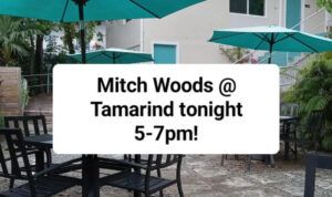 MITCH WOODS TAMARIND COURT