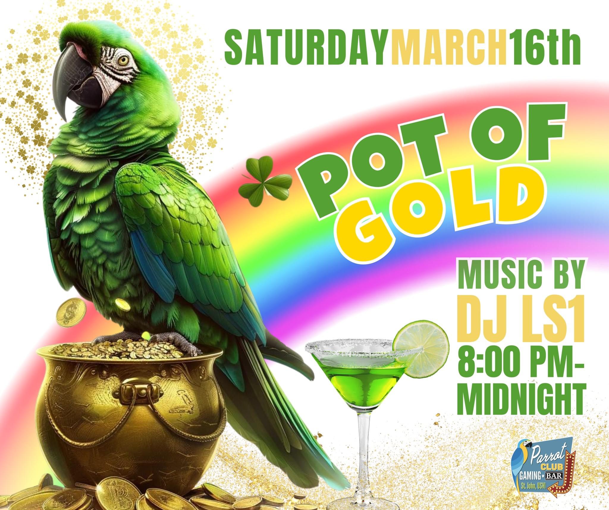 POT OF GOLD PARROT CLUB  SAINT JOHN ISLAND GUIDE
