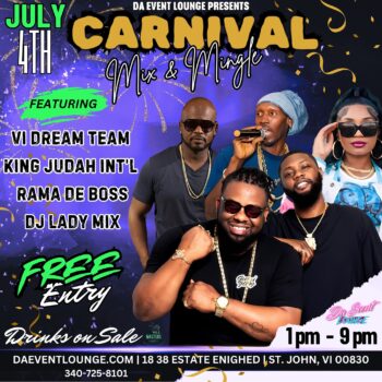 CARNIVAL MIX & MINGLE LIVE MUSIC DA EVENT LOUNGE — SAINT JOHN ISLAND GUIDE