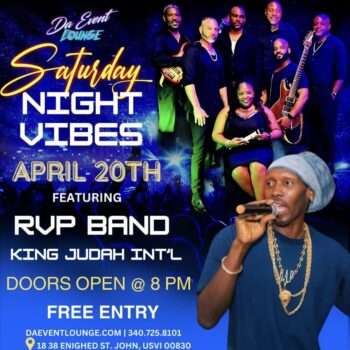 DA EVENT LOUNGE SATURDAY NIGHT VIBES -- SAINT JOHN ISLAND GUIDE