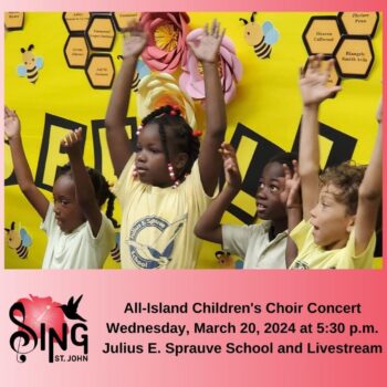 SING ST JOHN    SAINT JOHN ISLAND GUIDE    CHILDRENS CHOIR