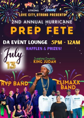 HURRICANE PREP FETE DA EVENT LOUNGE -- SAINT JOHN ISLAND GUIDE