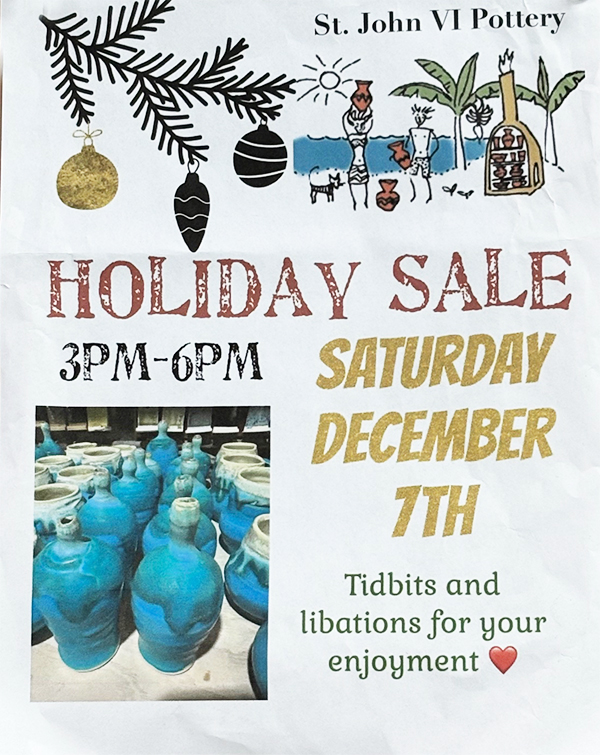VI POTTERY HOLIDAY SALE 2024    SAINT JOHN ISLAND GUIDE